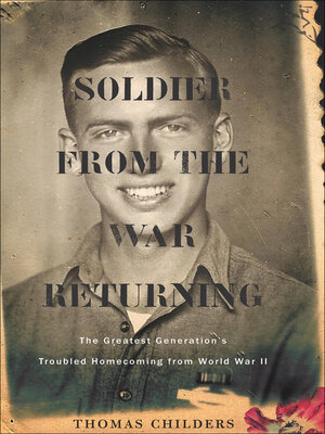 cover image of Soldier From the War Returning